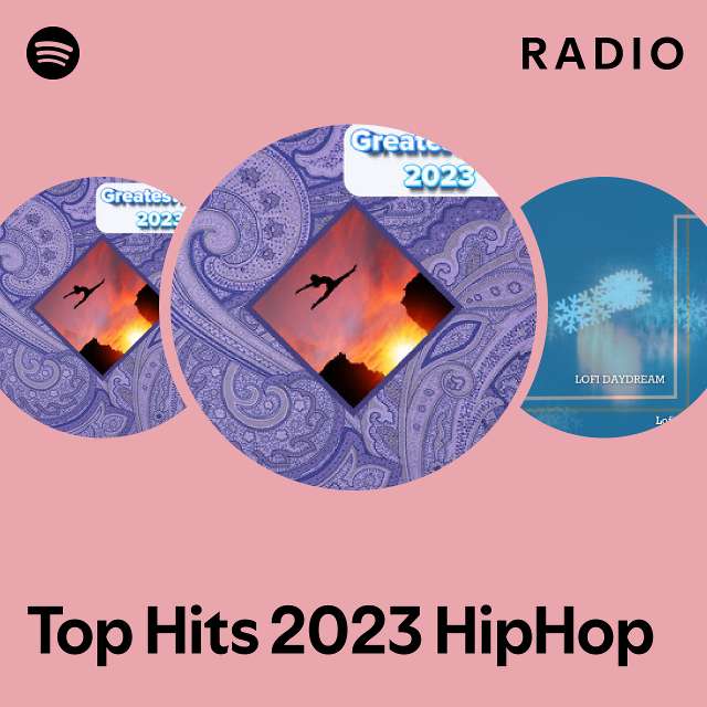 top-hits-2023-hiphop-radio-playlist-by-spotify-spotify