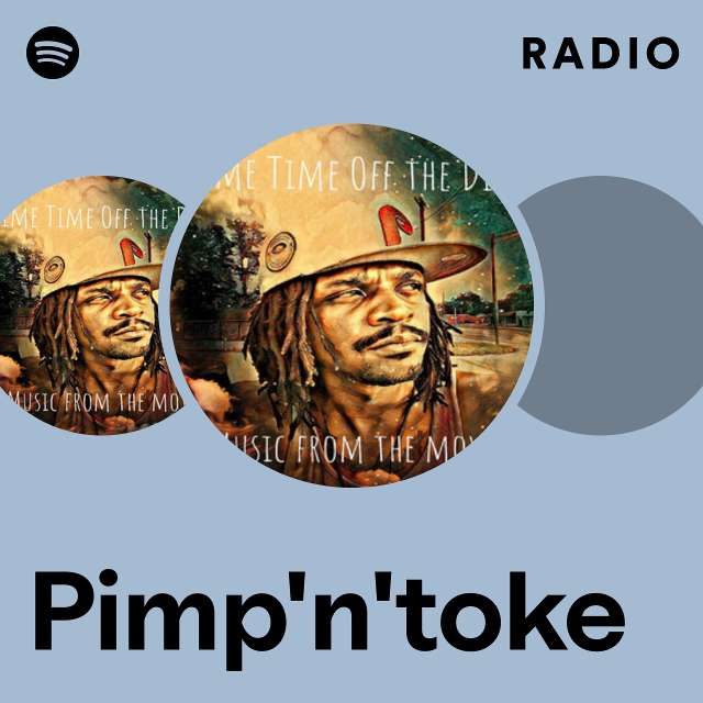 Pimp'n'toke | Spotify