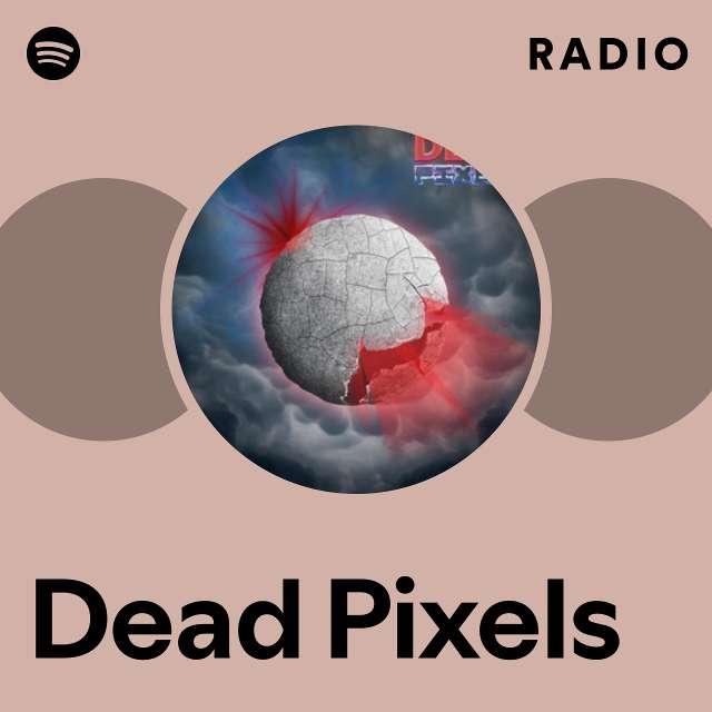 Dead Pixels Radio