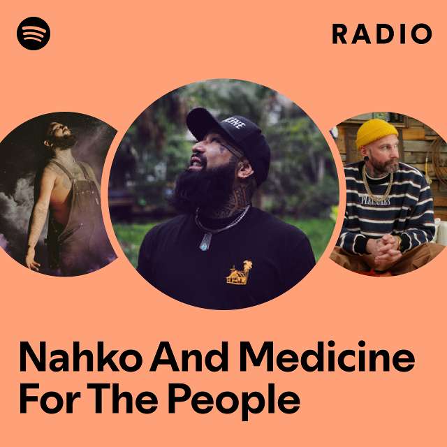 Nahko And Medicine For The People Radio