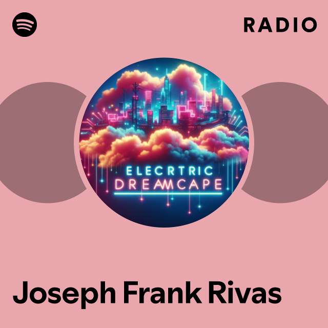 Joseph Frank Rivas Radio