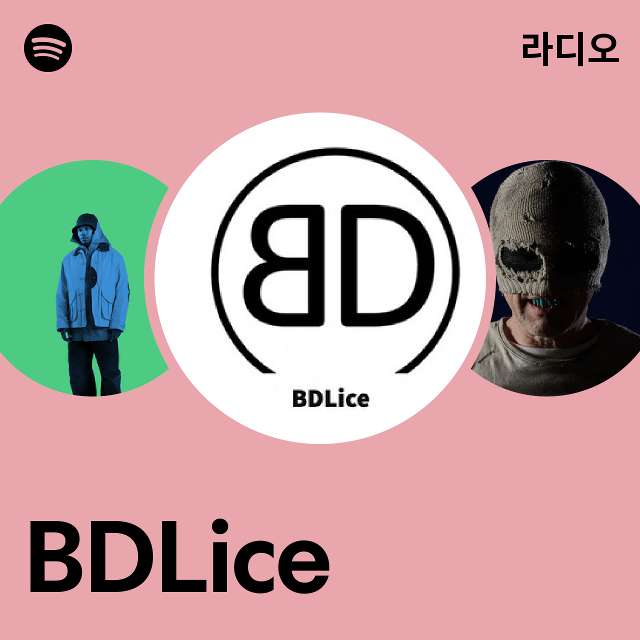 BDLice | Spotify BDLice
