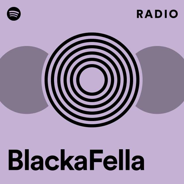 BlackaFella Radio
