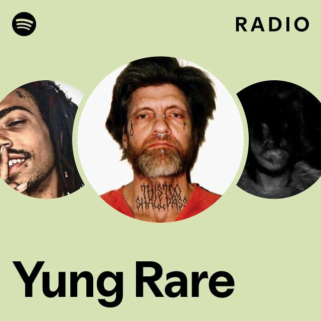 Yung Rare Radio - playlist by Spotify | Spotify