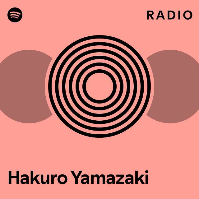 Hakuro Yamazaki Spotify