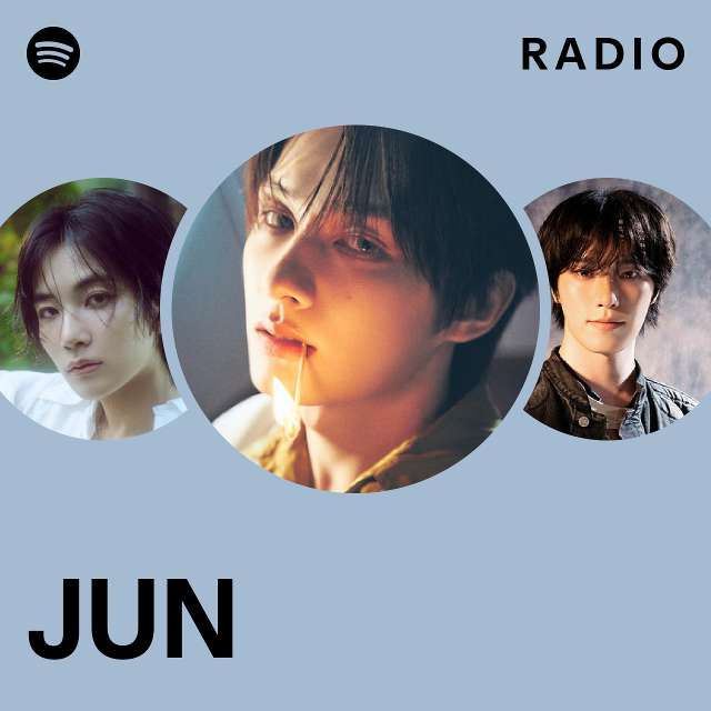 JUN Radio - playlist by Spotify | Spotify