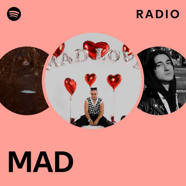 MAD Radio playlist by Spotify Spotify