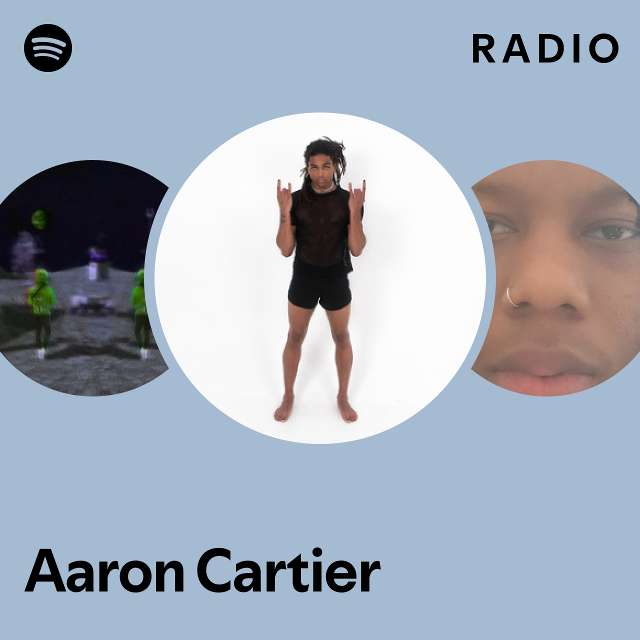 Aaron Cartier Spotify