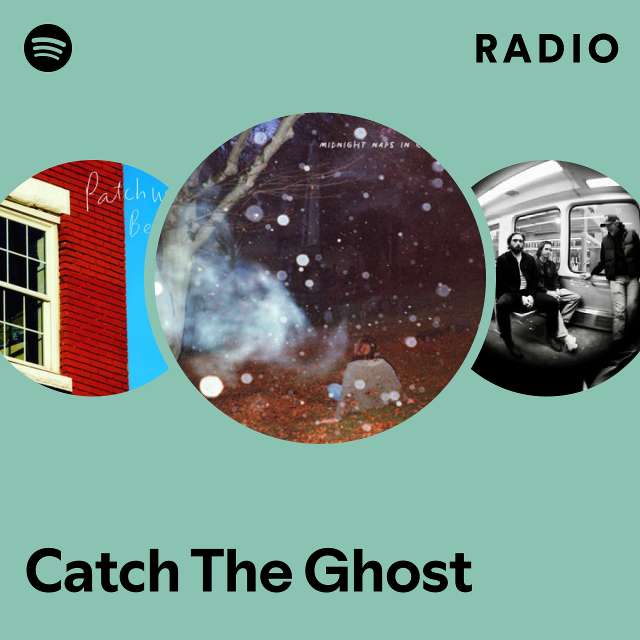 Catch The Ghost Radio