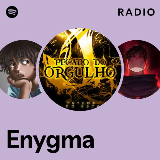 ENYGMA - playlist by Ranniere10