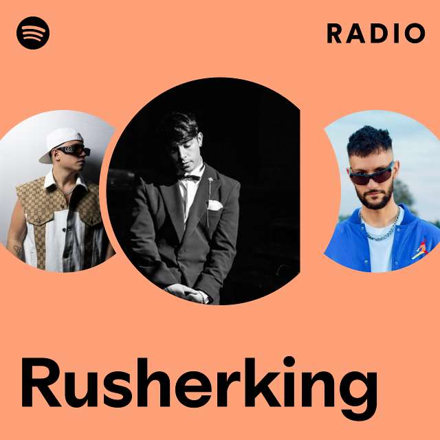 Rusherking – radio