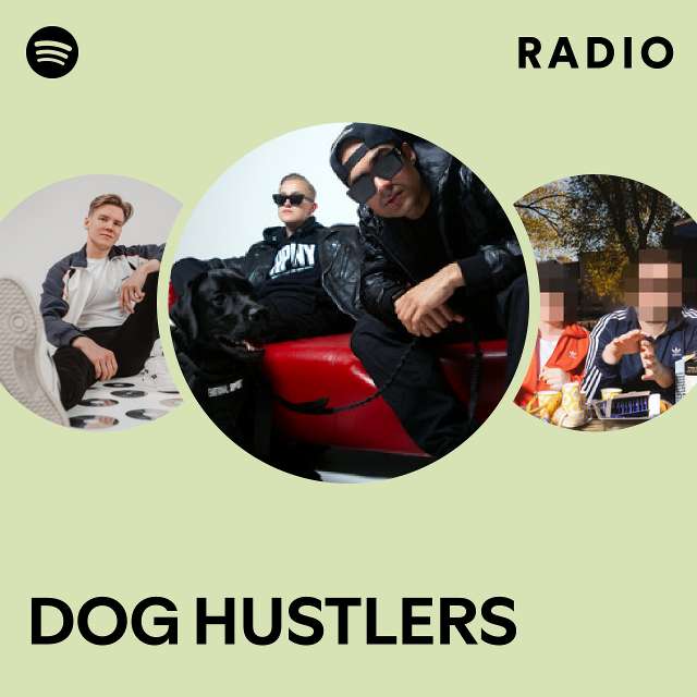DOG HUSTLERS Radio