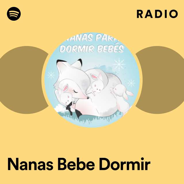 Nanas Bebe Dormir Radio