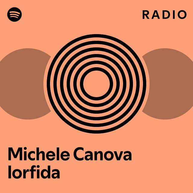 Michele Canova Iorfida Spotify