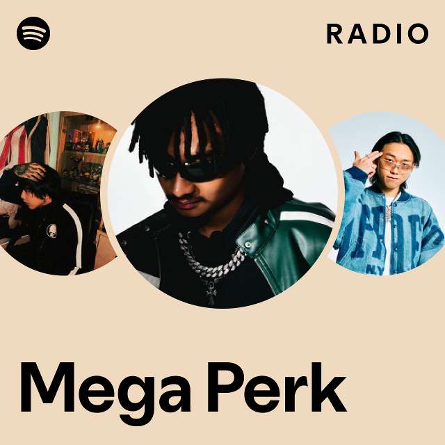 Mega Perk Radio - playlist by Spotify | Spotify