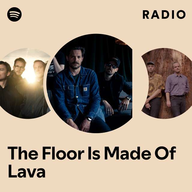 The Floor Is Made Of Lava Radio