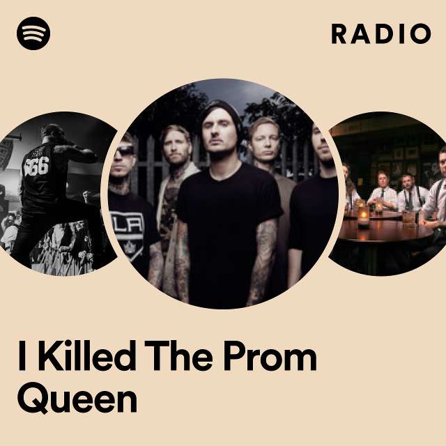 I Killed The Prom Queen Radio