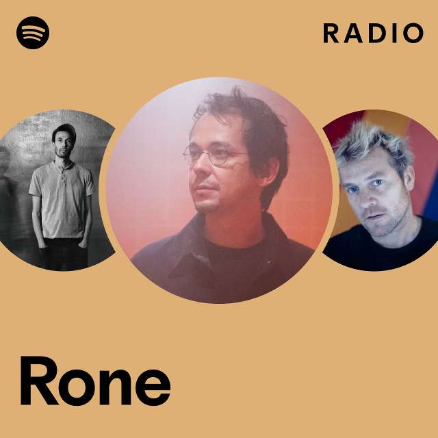 Rone Radio - Playlist By Spotify 