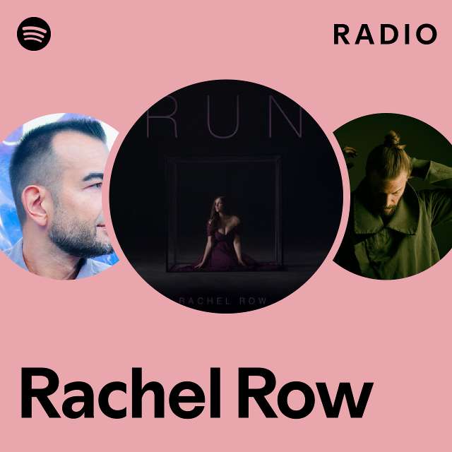 Rachel Row Spotify