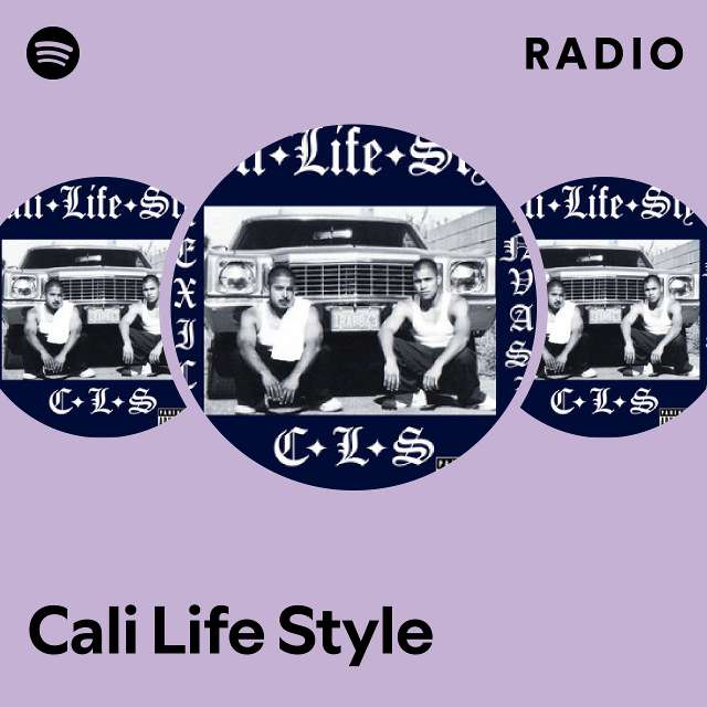 Cali Life Style | Spotify