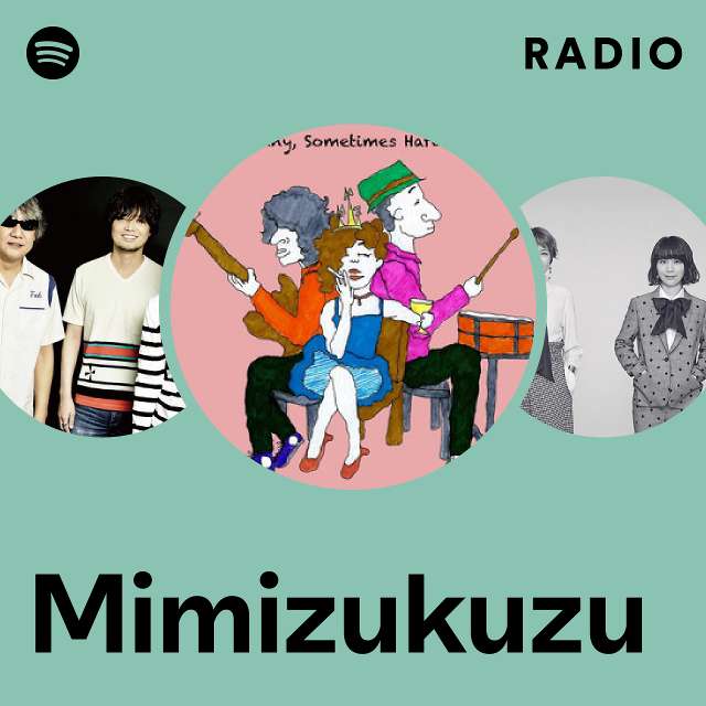 Mimizukuzu | Spotify