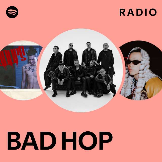 BAD HOP | Spotify