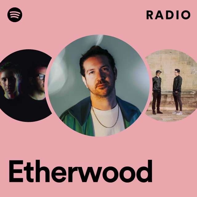 Etherwood: радио