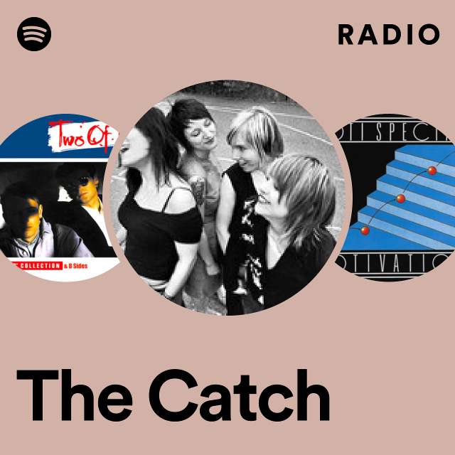 The Catch Radio