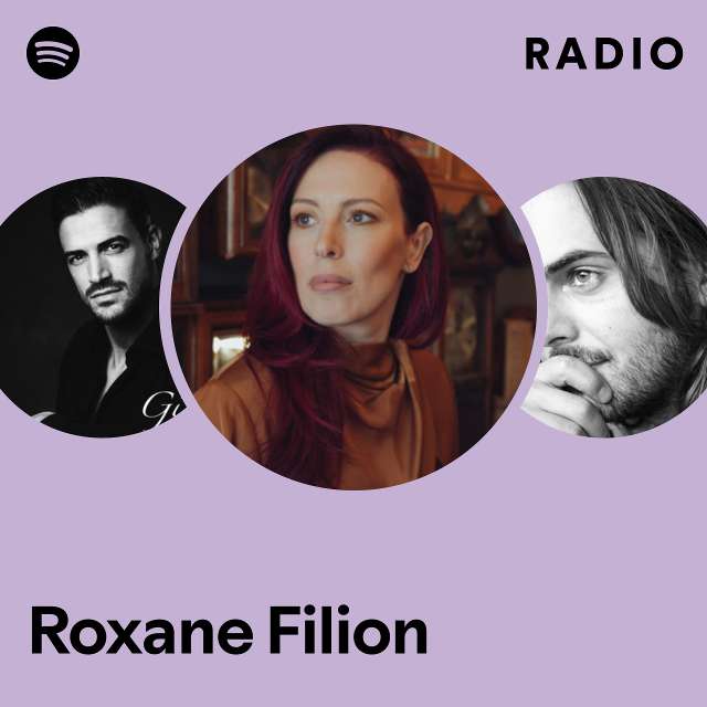 Roxane Filion Radio - playlist by Spotify