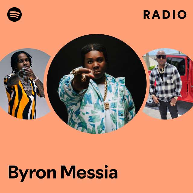 Byron Messia Radio