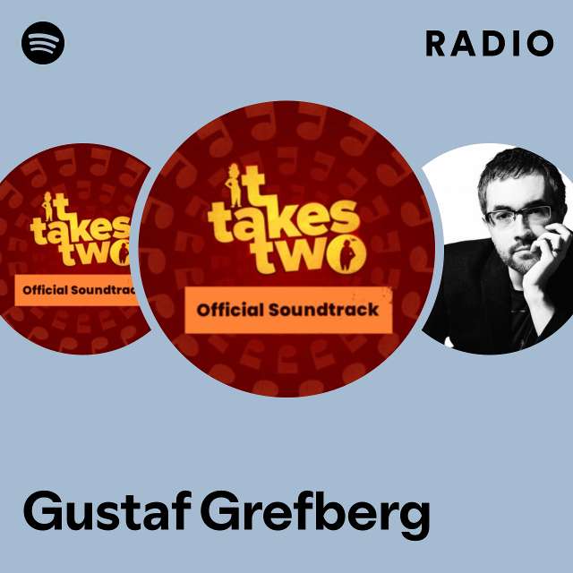 It Takes Two (Original Game Soundtrack) - Album by Gustaf Grefberg