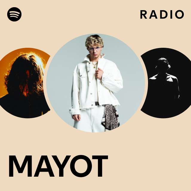 MAYOT Radio - playlist by Spotify | Spotify