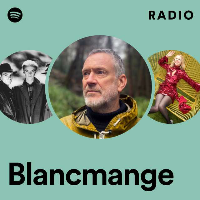 Blancmange Spotify