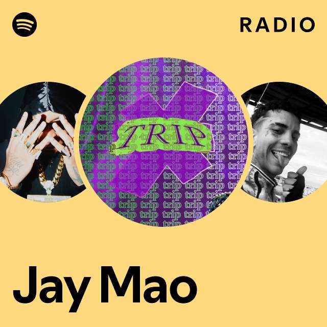 Jay Mao Radio - playlist by Spotify | Spotify