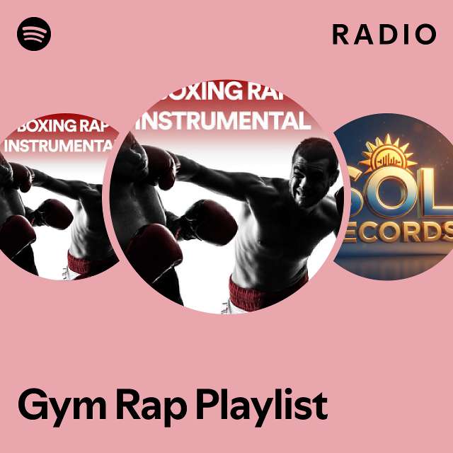 Gym Rap Playlist Radio - playlist by Spotify | Spotify