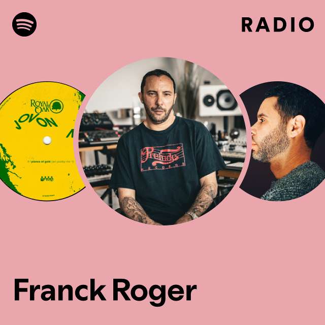 Franck Roger | Spotify