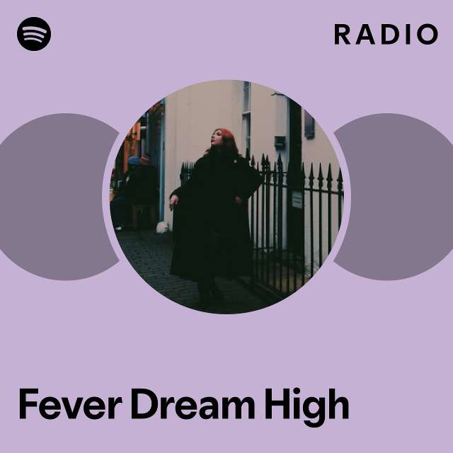 fever dream high