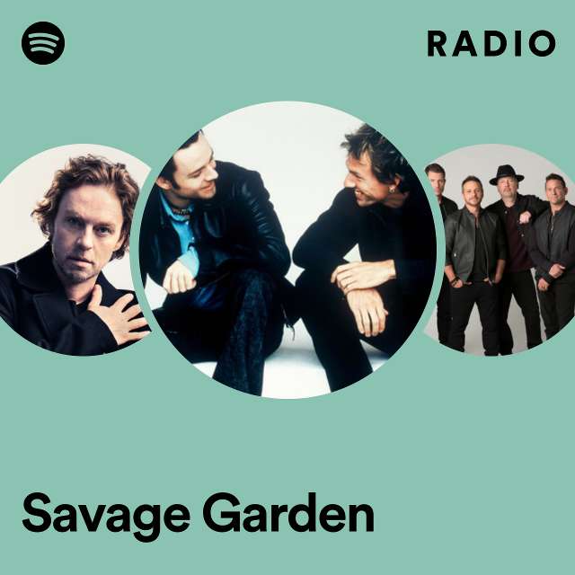 Savage Garden Radio