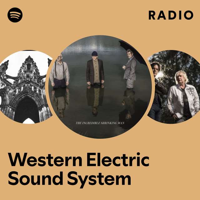 Western Electric Sound System | Spotify