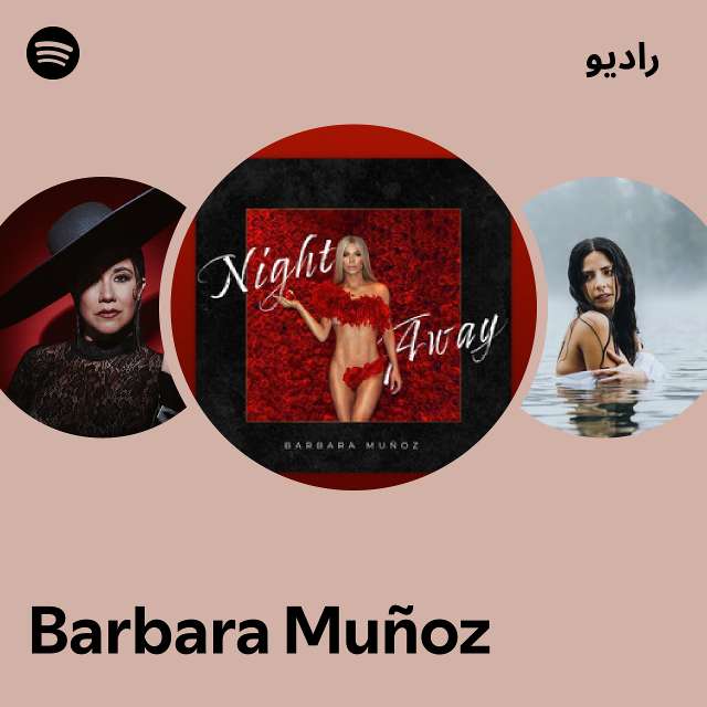 Barbara Mu oz Spotify