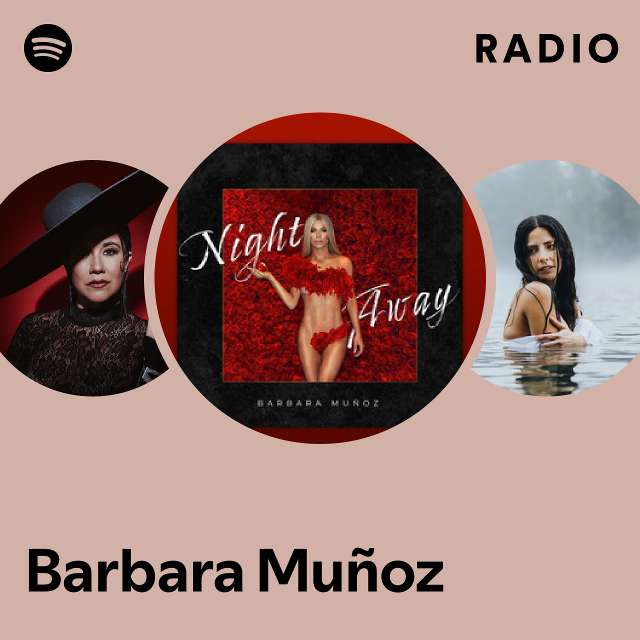 Barbara Mu oz Spotify