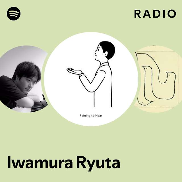 Iwamura Ryuta Radio - playlist by Spotify | Spotify