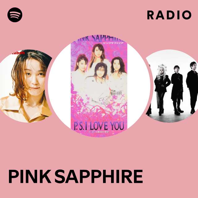 PINK SAPPHIRE | Spotify