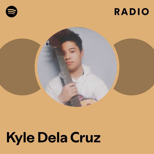 Kyle Dela Cruz Spotify