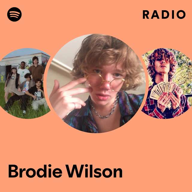 Brodie Wilson Spotify