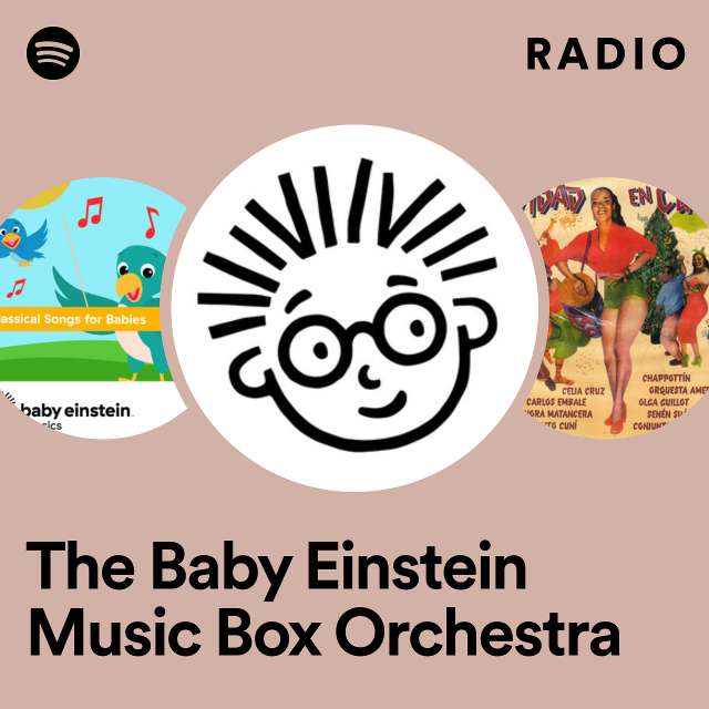The Baby Einstein Music Box Orchestra Radio