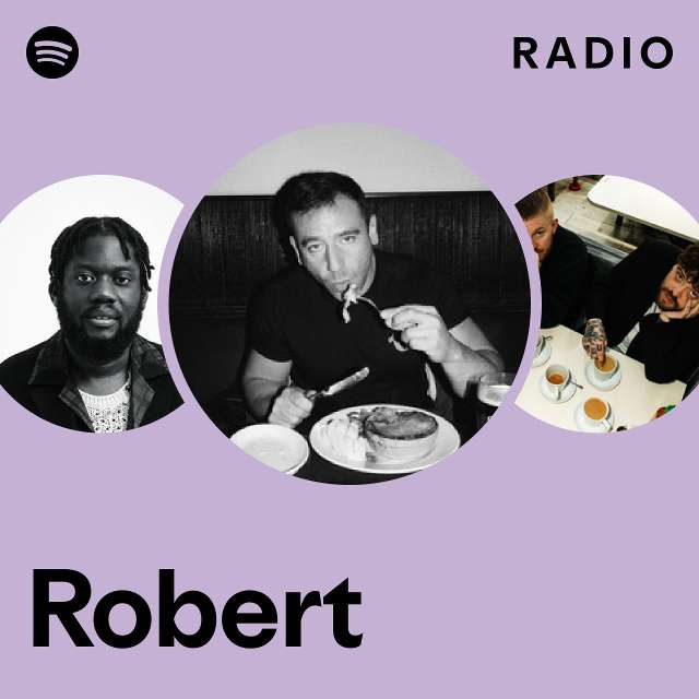 Robert Radio - playlist by Spotify | Spotify