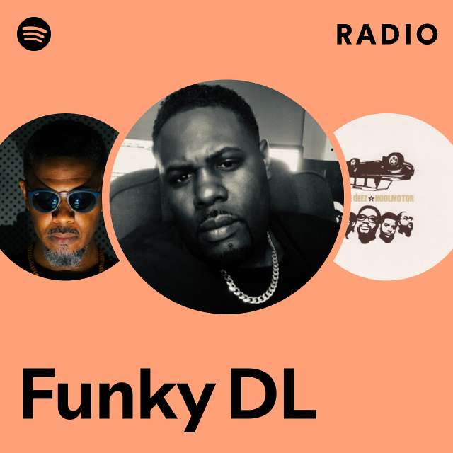Funky DL | Spotify