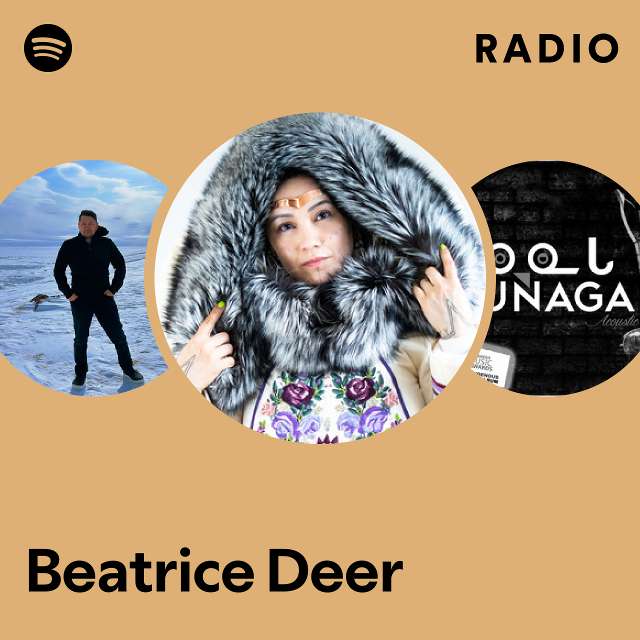 Beatrice Deer Radio playlist by Spotify Spotify