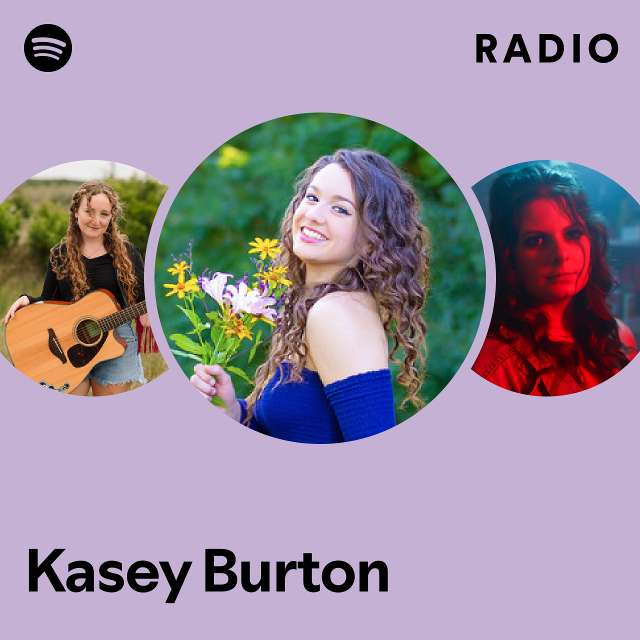 Kasey Burton Spotify